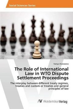 portada The Role of International Law in WTO Dispute Settlement Proceedings