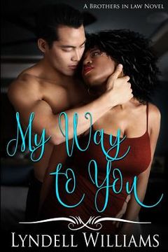 portada My Way to You (en Inglés)