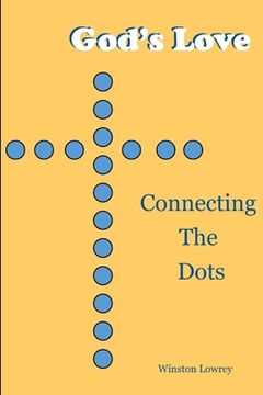 portada God's Love: Connecting the Dots (en Inglés)