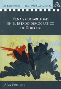 portada Pena y Culpabilidad en el Estado Democrático del Derecho (in Spanish)