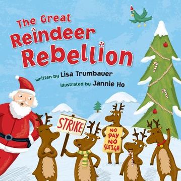 portada The Great Reindeer Rebellion (en Inglés)