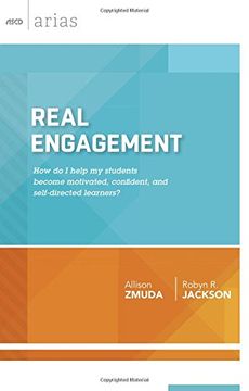 portada Real Engagement: How do I help my students become motivated, confident, and self-directed learners? (ASCD Arias) (in English)