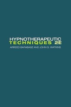 portada Hypnotherapeutic Techniques: Second Edition