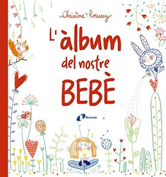 portada L'àlbum del Nostre Bebè (Catalá - a Partir de 0 Anys - Àlbums del Nadó)