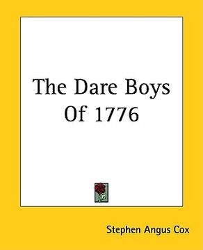 portada the dare boys of 1776 (en Inglés)