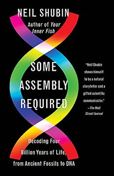 portada Some Assembly Required: Decoding Four Billion Years of Life, From Ancient Fossils to dna (in English)
