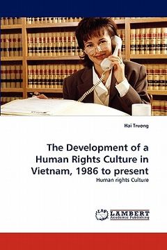 portada the development of a human rights culture in vietnam, 1986 to present (en Inglés)