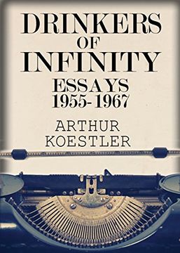 portada Drinkers of Infinity: Essays 1955-1967