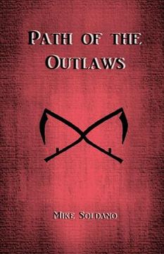 portada Path of the Outlaws (en Inglés)