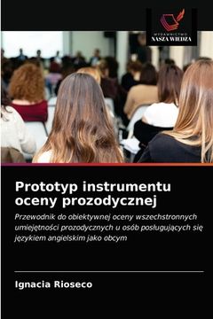 portada Prototyp instrumentu oceny prozodycznej (in Polaco)
