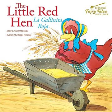 portada The Bilingual Fairy Tales Little Red Hen: La Gallinita Roja (in Spanish)