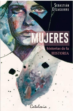 portada Mujeres, Historias de la Historia