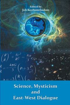 portada Science, Mysticism and East-West Dialogue (in English)