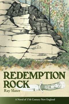 portada Redemption Rock: A Novel of 17th Century New England
