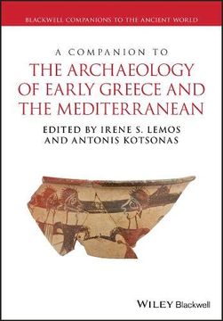 portada A Companion to the Archaeology of Early Greece and the Mediterranean, 2 Volume Set (en Inglés)