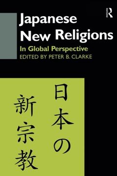 portada Japanese New Religions in Global Perspective (Curzon Studies in New Religious Movements)