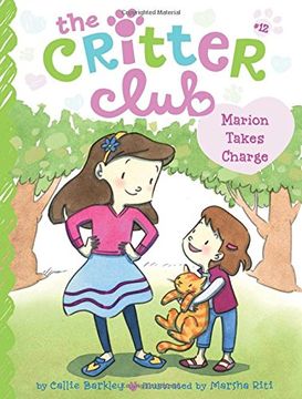 portada Marion Takes Charge (The Critter Club) (en Inglés)