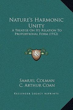portada nature's harmonic unity: a treatise on its relation to proportional form (1912) (in English)