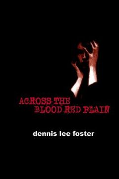 portada Across the Blood Red Plain (in English)