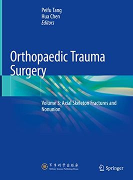 portada Orthopaedic Trauma Surgery: Volume 3: Axial Skeleton Fractures and Nonunion (en Inglés)