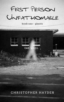 portada First Person Unfathomable: Ghosts (en Inglés)