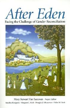 portada after eden: facing the challenge of gender reconciliation