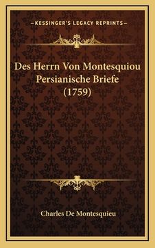 portada Des Herrn Von Montesquiou Persianische Briefe (1759) (in German)