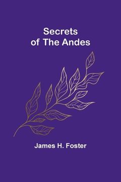 portada Secrets of the Andes