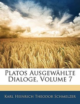 portada Platos Ausgewahlte Dialoge, Volume 7 (en Alemán)