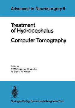 portada treatment of hydrocephalus computer tomography: proceedings of the joint meeting of the deutsche gesellschaft fur neurochirurgie, the society of briti (in English)