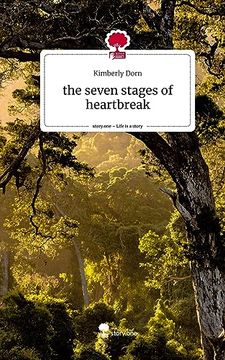 portada The Seven Stages of Heartbreak. Life is a Story - Story. One