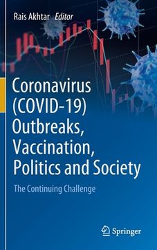 portada Coronavirus (Covid-19) Outbreaks, Vaccination, Politics and Society: The Continuing Challenge (in English)