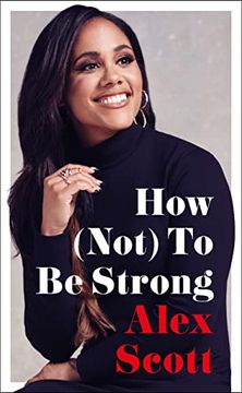 portada How (Not) to be Strong (in English)