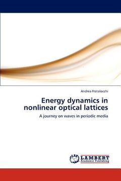 portada energy dynamics in nonlinear optical lattices (en Inglés)
