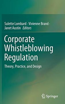 portada Corporate Whistleblowing Regulation: Theory, Practice, and Design (en Inglés)
