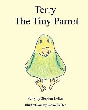 portada terry the tiny parrot (in English)