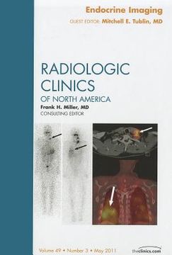 portada Endocrine Imaging, an Issue of Radiologic Clinics of North America: Volume 49-3 (en Inglés)