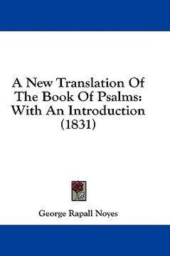 portada a new translation of the book of psalms: with an introduction (1831) (en Inglés)