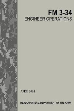 portada Engineer Operations: FM 3-34 (en Inglés)