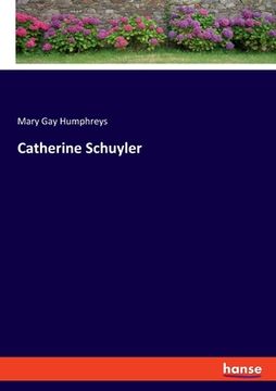 portada Catherine Schuyler (in English)