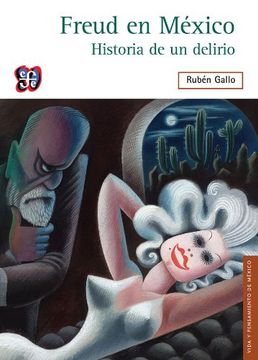portada Freud en México. Historia de un Delirio (in Spanish)