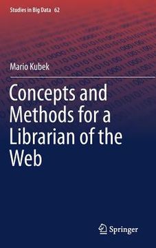 portada Concepts and Methods for a Librarian of the Web (en Inglés)