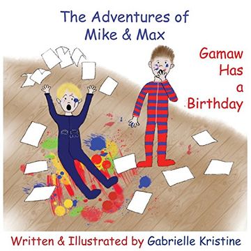 portada The Adventures of Mike & Max: Gamaw Has a Birthday