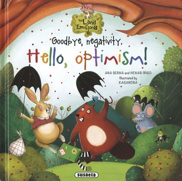 portada Goodbye, Negativity. Hello, Optimism! (The Land Emotions) (in English)
