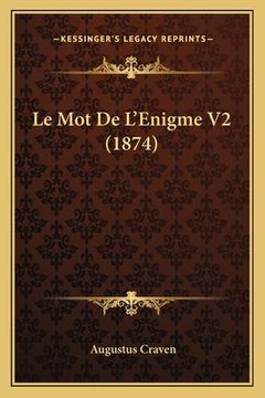 portada Le Mot De L'Enigme V2 (1874) (in French)