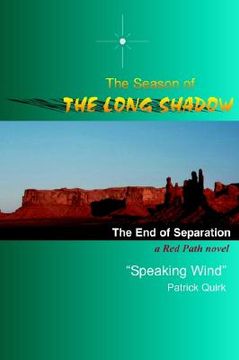 portada the season of the long shadow: the end of separation (en Inglés)