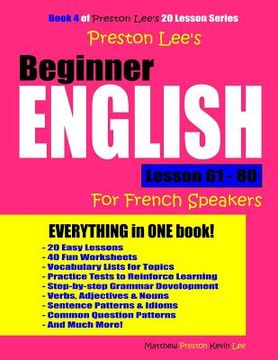 portada Preston Lee's Beginner English Lesson 61 - 80 For French Speakers (en Inglés)