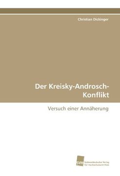 portada Der Kreisky-Androsch-Konflikt: Versuch einer Annäherung