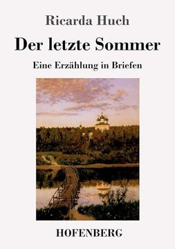 portada Der Letzte Sommer: Eine Erzählung in Briefen (in German)