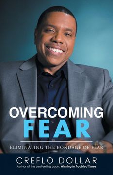 portada Overcoming Fear: Eliminating the Bondage of Fear (en Inglés)